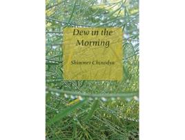 Livro Dew in the Morning de Shimmer Chinodya (Inglês)