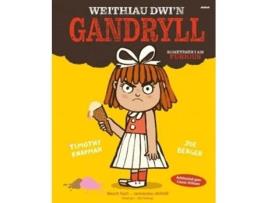 Livro Weithiau Dwi n Gandryll Sometimes i am Furious de Timothy Knapman (Inglês)