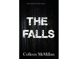 Livro The Falls de Colleen Mcmillan (Inglês)