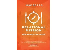 Livro Relational Mission Een manier van leven Dutch Edition de Mike Betts (Holandês)