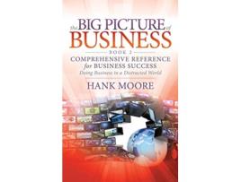 Livro Big Picture of Business, Book 2 de Hank Moore (Inglês - Capa Dura)