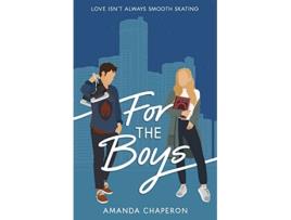 Livro For the Boys de Amanda Chaperon (Inglês)