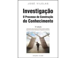 Livro Investigação - O Processo de Construção do Conhecimento de José Vilelas (Português do Brasil)