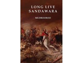 Livro Long Live Sandawara de Mudrooroo (Inglês)