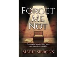 Livro Forget Me Not de Marie Sibbons (Inglês)