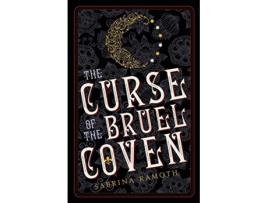 Livro The Curse of the Bruel Coven The Bruel Witch Series Book 1 de Sabrina Ramoth (Inglês)
