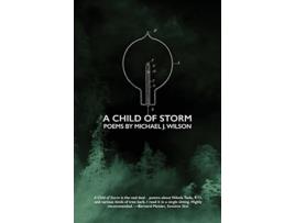 Livro A Child of Storm de Michael J Wilson (Inglês)