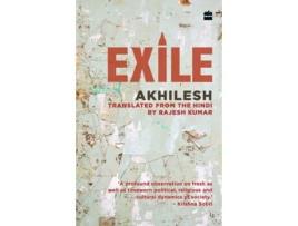 Livro Exile de Akhilesh e Rajesh Kumar (Inglês)