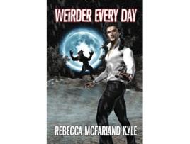 Livro Weirder Every Day de Rebecca Mcfarland Kyle (Inglês)