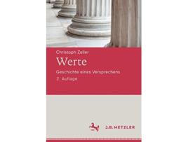 Livro Werte Geschichte eines Versprechens German Edition de Christoph Zeller (Alemão)