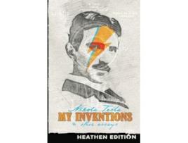 Livro My Inventions Other Essays Heathen Edition de Nikola Tesla (Inglês)