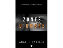 Livro Zones dombre French Edition de Agathe Karella (Francês)