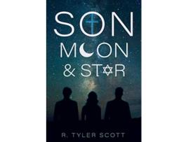 Livro Son Moon And Star de Scott R Tyler (Inglês)