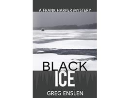 Livro Black Ice 2 Frank Harper Mysteries de Greg Enslen (Inglês)