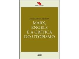 Livro Marx, Engels e a Crítica do Utopismo de José Barata-Moura (Português)