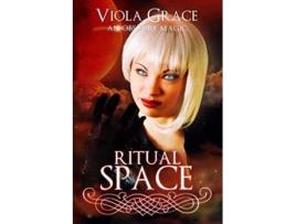 Livro Ritual Space 4 Obscure Magic de Viola Grace (Inglês)