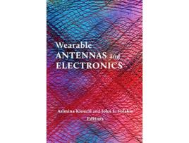 Livro Wearable Antennas and Electronics de Asimina Kiourti And John L Volakis (Inglês - Capa Dura)