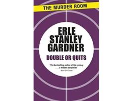 Livro Double or Quits de Erle Stanley Gardner (Inglês)