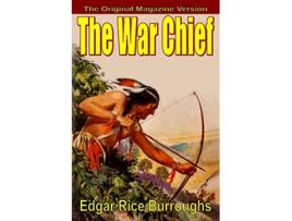 Livro The War Chief de Edgar Rice Burroughs (Inglês)