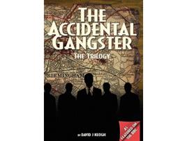 Livro The Accidental Gangster The Trilogy de David J Keogh (Inglês)