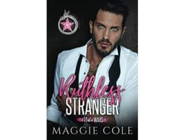 Livro Ruthless Stranger The Ivanov Family Mafia Wars Book One de Maggie Cole (Inglês)