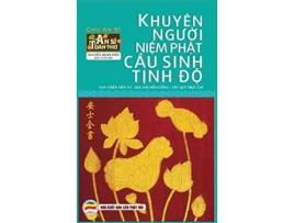Livro Khuyên ngu?i ni?m Ph?t c?u sinh T?nh Ð? An Si Toàn Thu Ph?n Hai V?n Bìa C?ng Vietnamese Edition de Nguy?n Minh Ti?n (Vietnamita)