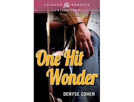 Livro One Hit Wonder Crimson Romance de Denyse Cohen (Inglês)