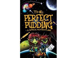 Livro The Perfect Pudding A Space Adventure de Fiona C Ross (Inglês)