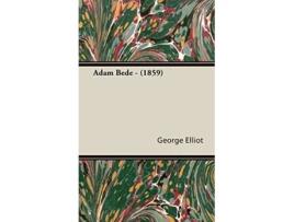 Livro Adam Bede 1859 de George Elliot (Inglês)