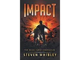 Livro Impact The Dean Curse Chronicles Book 3 de Steven Whibley (Inglês)