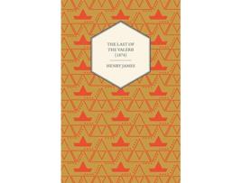 Livro The Last of the Valerii 1874 de Henry James (Inglês)