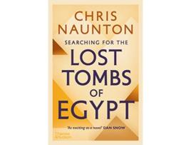 Livro Searching for the Lost Tombs of Egypt de Chris Naunton (Inglês)