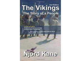 Livro The Vikings The Story of a People de Njord Kane (Inglês - Capa Dura)