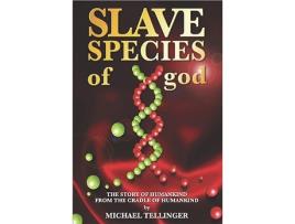 Livro Slave Species of God de Michael Tellinger (Inglês)