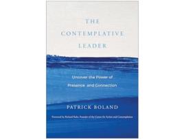 Livro Contemplative Leader de Patrick Boland (Inglês - Capa Dura)