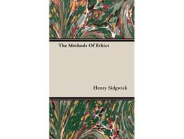 Livro The Methods Of Ethics de Henry Sidgwick (Inglês)