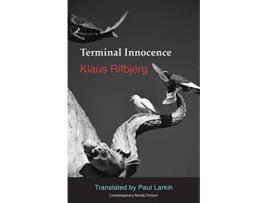 Livro Terminal Innocence de Klaus Rifbjerg (Inglês)