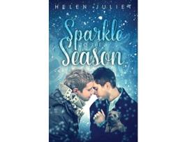Livro Sparkle to the Season Glitter on the Garland de Helen Juliet (Inglês)
