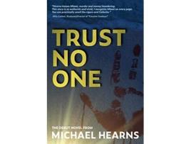 Livro Trust No One de Michael Hearns (Inglês)