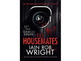 Livro The Housemates de Iain Rob Wright (Inglês)