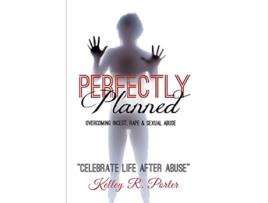 Livro Perfectly Planned de Kelly R Porter (Inglês)
