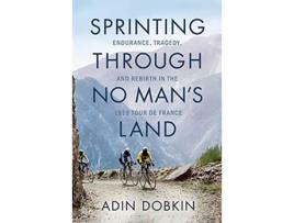 Livro SPRINTING THROUGH NO MANS LAND de Adin Dobkin (Inglês)