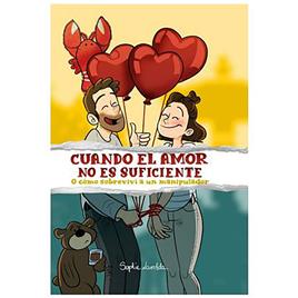Saludarte Ediciones S.l. Banda Desenhada Cuando El Amor No Es Suficiente Spanish