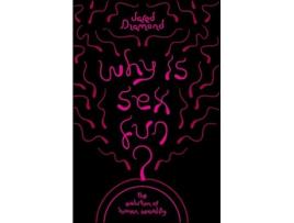 Livro Why Is Sex Fun? de Jared Diamond (Inglês)