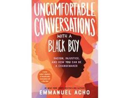Livro Uncomfortable Conversations with a Black Boy de Emmanuel Acho (Inglês)
