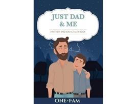 Livro A Father Son Activity Book Just Dad Me de Onefam (Inglês)