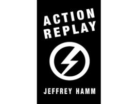 Livro Action Replay de Jeffrey Hamm (Inglês)