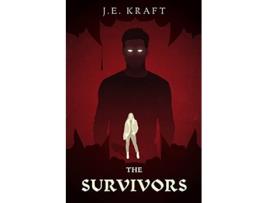 Livro The Survivors de J E Kraft (Inglês)