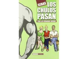 Livro Los Chulos Pasan Pero Las Mujeres Quedan