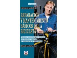 Livro Reparacion Y Mantenimiento Basicos De La Bicicleta de Ed Pavelka (Espanhol)